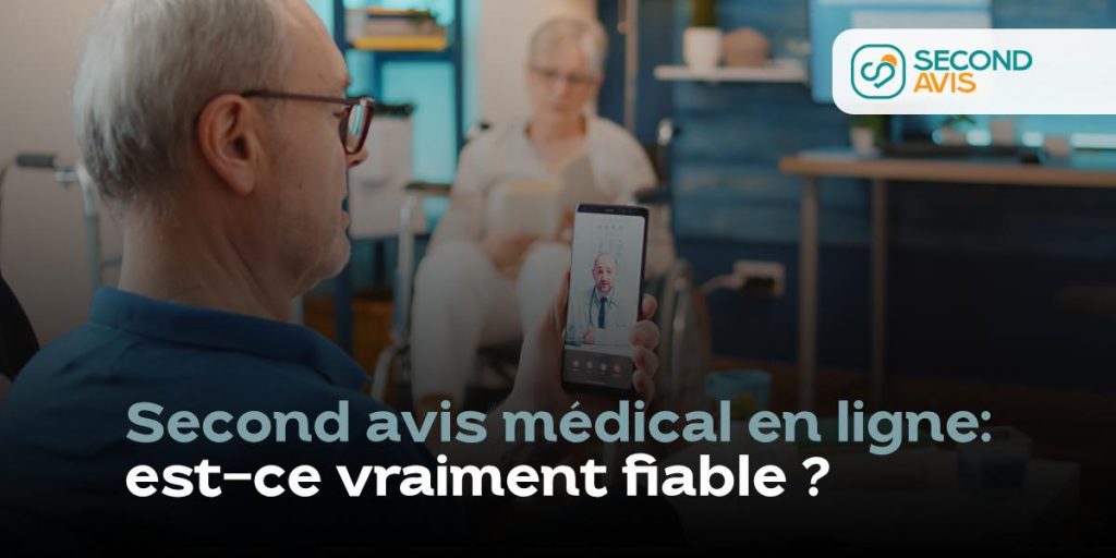 Second avis médical en ligne : est-ce vraiment fiable ? 1